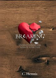 Breaking : Understanding the Loss of a Partner cover image cdn
