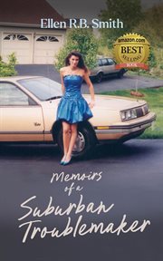 Memoirs of a Suburban Troublemaker cover image cdn