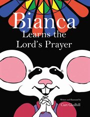 Bianca Learns the Lord's Prayer cover image cdn