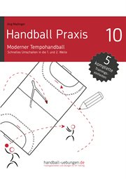 Handball Praxis 10 - Moderner Tempohandball : Schnelles Umschalten in die 1. und 2. Welle cover image cdn
