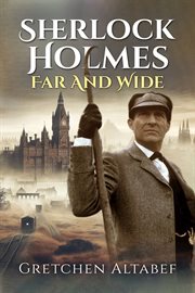 Sherlock Holmes Far and Wide cover image cdn