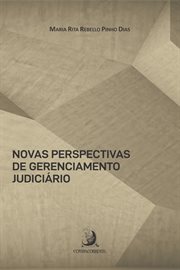 Novas Perspectivas De Gerenciamento Judiciário cover image cdn