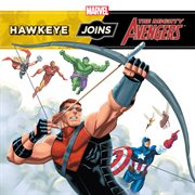Hawkeye Joins the Mighty Avengers cover image cdn