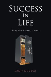Success in Life : Keep the Secret, Secret cover image cdn