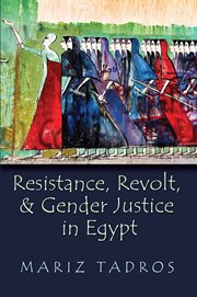 Resistance, Revolt, and Gender Justice in Egypt cover image cdn