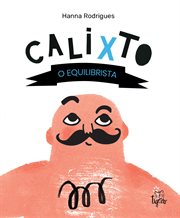 Calixto, O Equilibrista cover image cdn