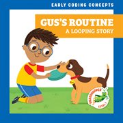 Gus's Routine: A Looping Story cover image cdn