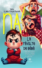 Na ! la Révolte de Bébé cover image cdn