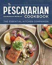The Pescatarian Cookbook : The Essential Kitchen Companion cover image cdn