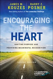 Encouraging the Heart : Igniting Purpose and Providing Meaningful Recognition cover image cdn
