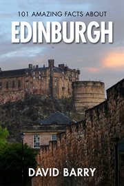 101 Amazing Facts About Edinburgh cover image cdn