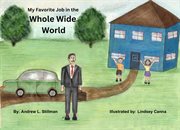 My Favorite Job in the Whole Wide World cover image cdn