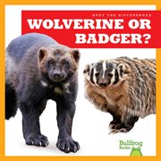 Wolverine or Badger? cover image cdn