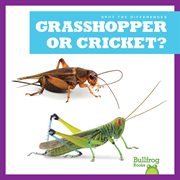 Grasshopper or Cricket? cover image cdn