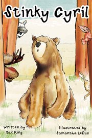 Stinky Cyril : A Children's Story About Asking for Help cover image cdn