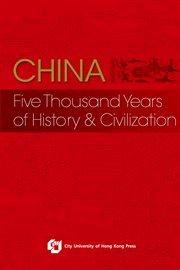 China: Five Thousand Years of History and Civilization cover image cdn