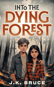 Into the Dying Forest cover image cdn