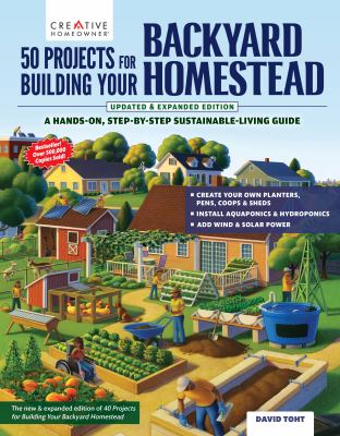 50 projects for building your backyard homestead : a hands-on, step-by-step sustainable-living guide  cover image cdn