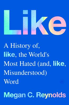 Like : a history of the world's most hated (and misunderstood) word  cover image cdn