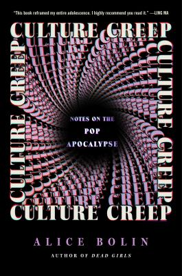 Culture creep : notes on the pop apocalypse  cover image cdn