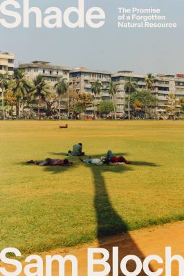 Shade : the promise of a forgotten natural resource  cover image cdn