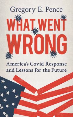 What went wrong : America's Covid response and lessons for the future  cover image cdn
