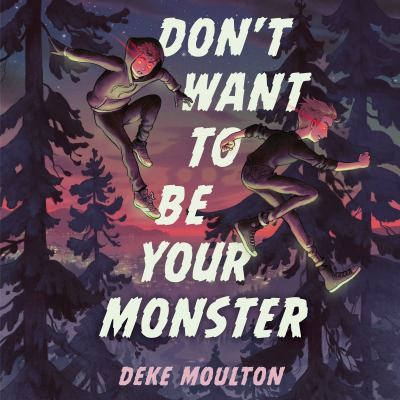 Don't Want to Be Your Monster cover image cdn