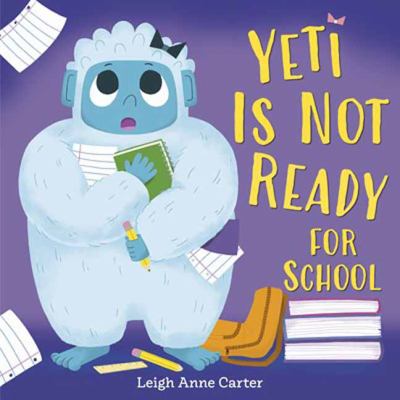 Yeti is not ready for school  cover image cdn