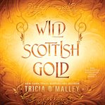 Wild Scottish Gold cover image cdn