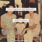 Night Sky With Exit Wounds cover image cdn