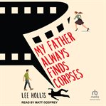 My Father Always Finds Corpses cover image cdn