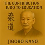 The Contribution of Judo to Education cover image cdn