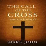 The Call of the Cross cover image cdn