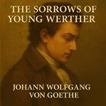 The Sorrows of Young Werther cover image cdn