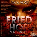 Friedhof Der Engel - Utah Thriller cover image cdn