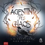 Agentin Des Chaos : Dark Fae Fbi Buch Zwei cover image cdn