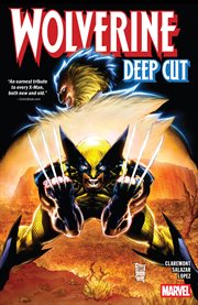 Wolverine: Deep Cut. Volume 1 cover image cdn
