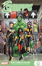Champions: Because the World Still Needs Heroes. Volume 1 cover image cdn
