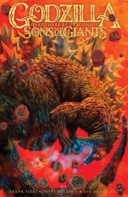 Godzilla: Here There Be Dragons II-Sons of Giants. Volume 1 cover image cdn