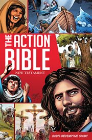 The Action Bible New Testament: God's Redemptive Story cover image cdn