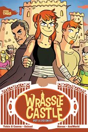 Wrassle Castle Book 3: Put a Lyd on it!. Volume 3 cover image cdn
