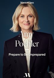 Prepare to Be Unprepared With Amy Poehler cover image cdn