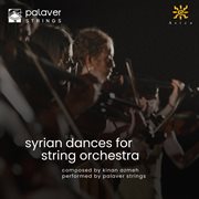 Syrian Dances For String Orchestra cover image cdn