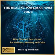 The Healing Power Of 40 Hz cover image cdn