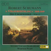 Robert Schumann: Choral Works Vol. 2 cover image cdn