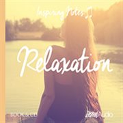 Relaxation: Inspiring Notes cover image cdn