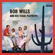 Bob Wills & His Texas Playboys [Expanded Edition] cover image cdn