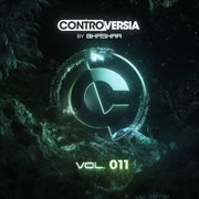 Controversia By Bhaskar Vol. 011 (Extended Mixes) cover image cdn