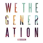 We The Generation (Deluxe Edition) cover image cdn