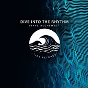 Dive Into The Rhythm cover image cdn